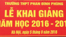 LỄ KHAI GIẢNG NĂM HỌC 2016 -2017 TRƯỜNG THPT PHAN ĐÌNH PHÙNG - HÀ NỘI